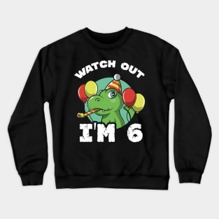 Kids Watch Out I'm 4 Years Old Birthday Gift Crewneck Sweatshirt